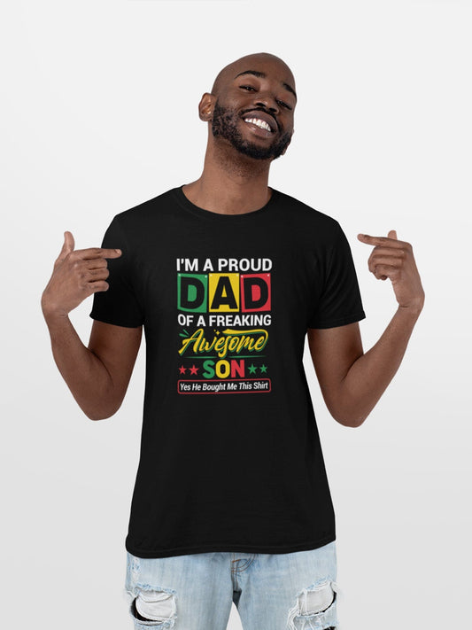 Proud Dad Of A Freaking Awesome Son T-shirt Apparel Gearment