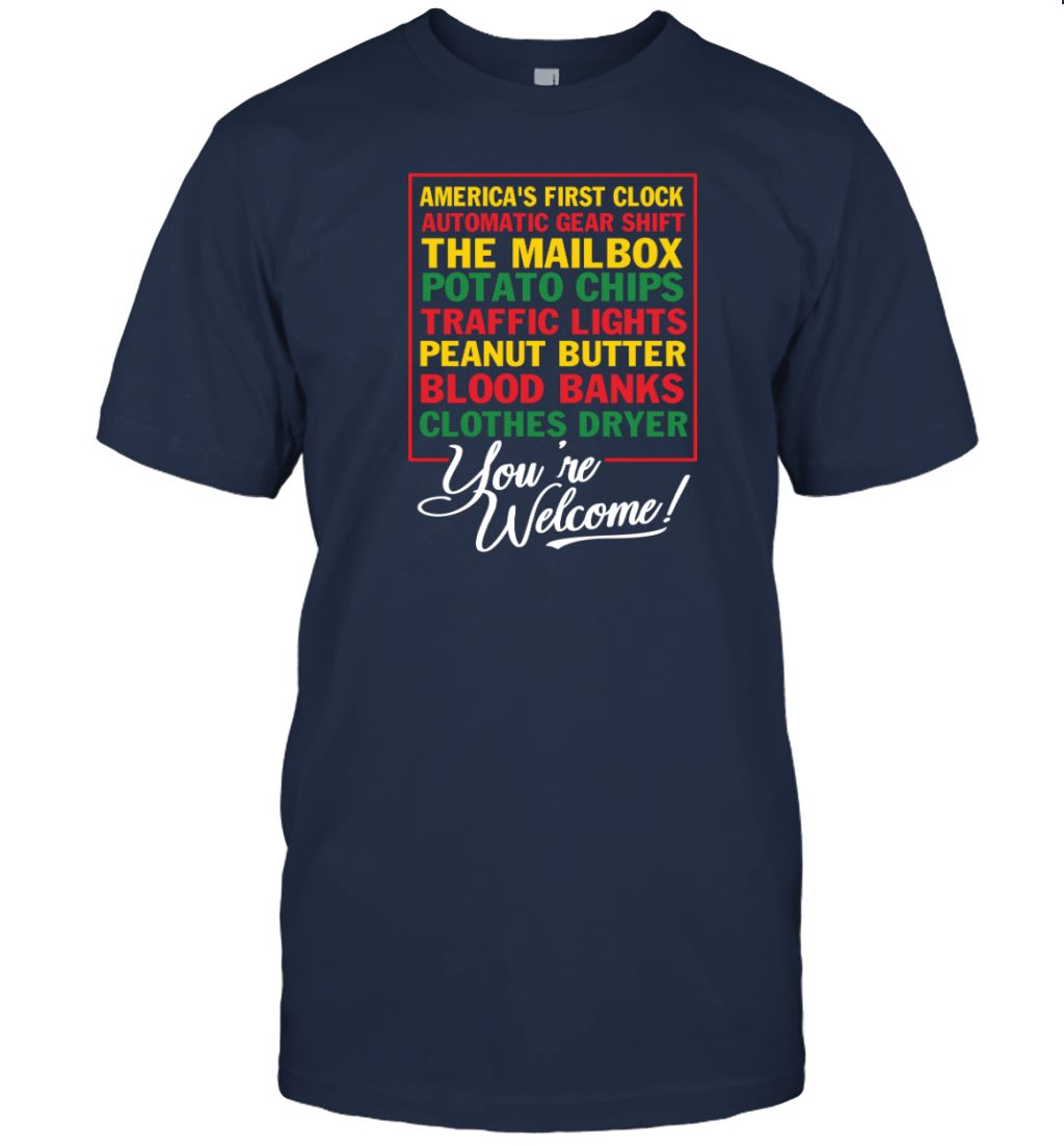 Black Inventions You're Welcome T-shirt Apparel Gearment Unisex Tee Navy S