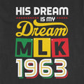 His Dream Is My Dream Shirt Apparel Gearment 