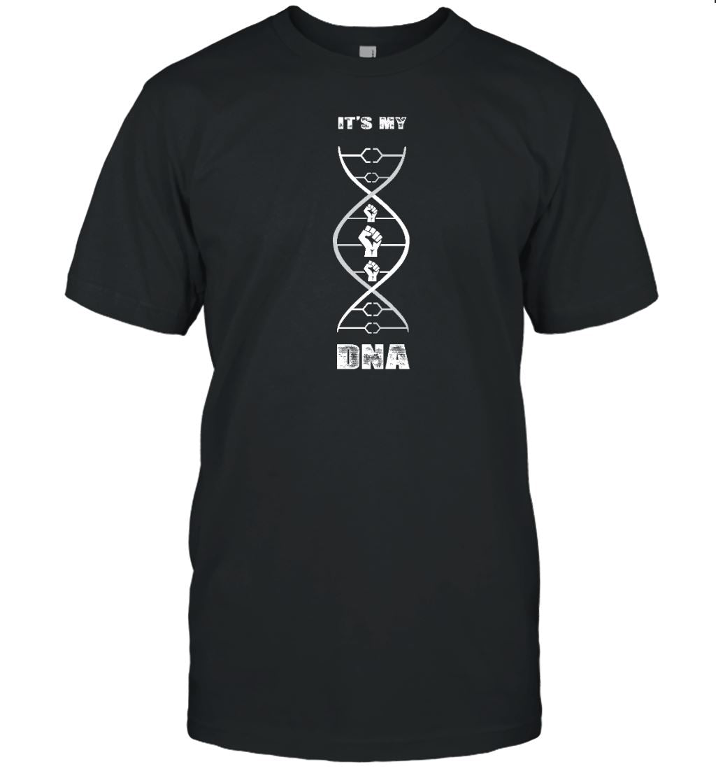 Black In My DNA T-shirt Apparel Gearment Unisex T-Shirt Black S