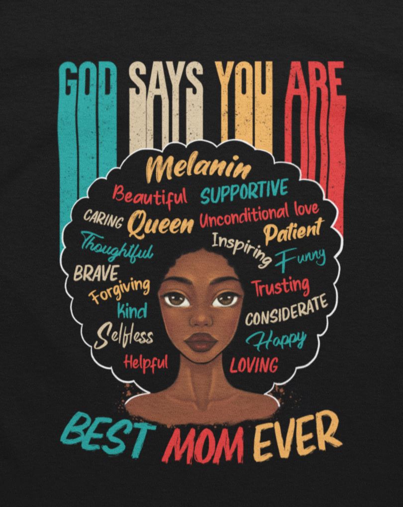 God Says You Are Best Mom Ever T-shirt Apparel Gearment 