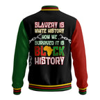 Slavery Is White History Baseball Jacket Baseball Jacket Zootop Bear 