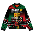 Black AF Professional AF But Will Knuck If You Buck Bomber Jacket Bomber Jacket Version 2 Zootop Bear 