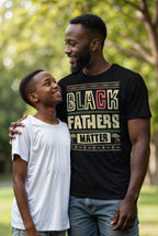 Black Father Matter T-shirt Apparel Gearment 