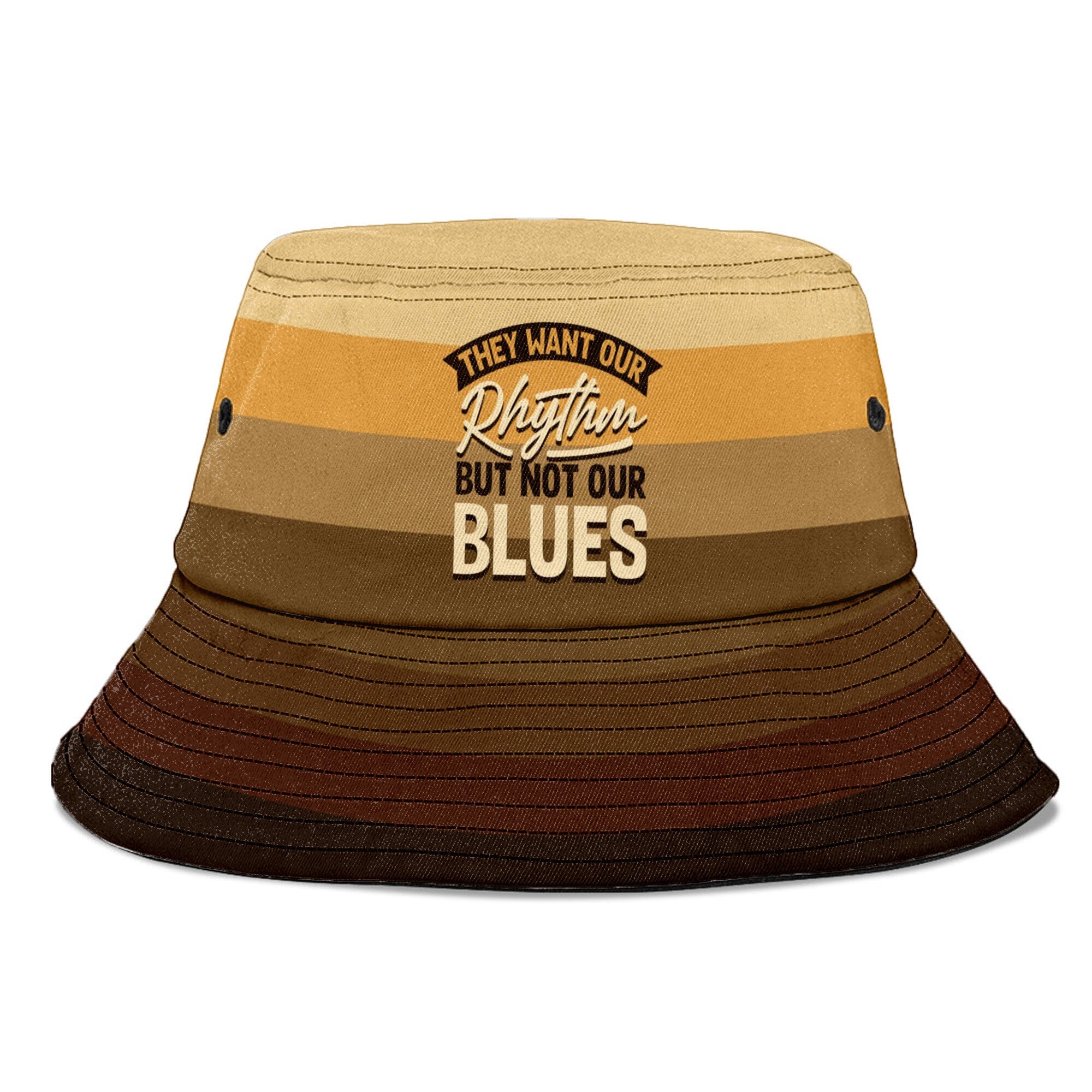 They Want Our Rhythm But Not Our Blues In Melanin Shades Bucket Hat Bucket Hat Tianci 