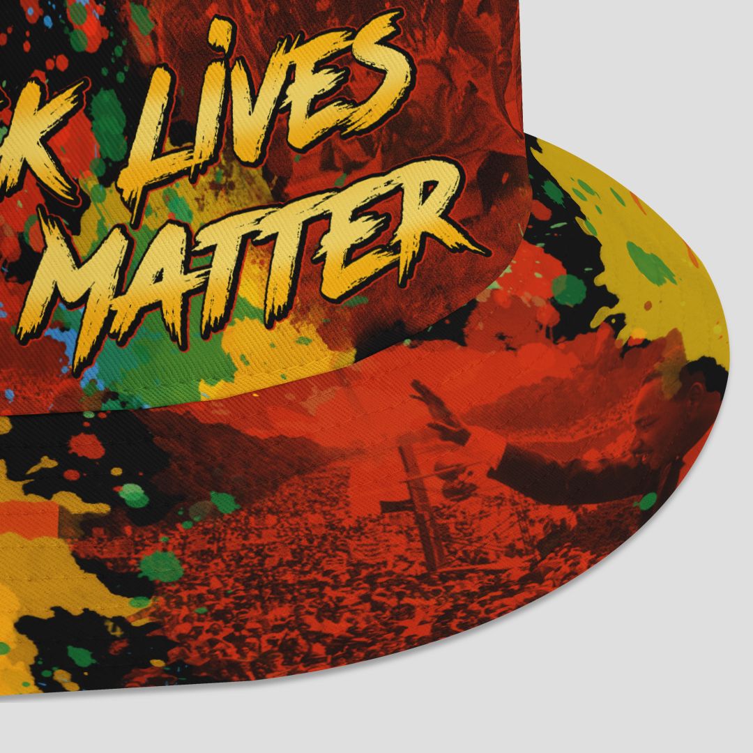Black Lives Still Matter Bucket Hat Bucket Hat Tianci 