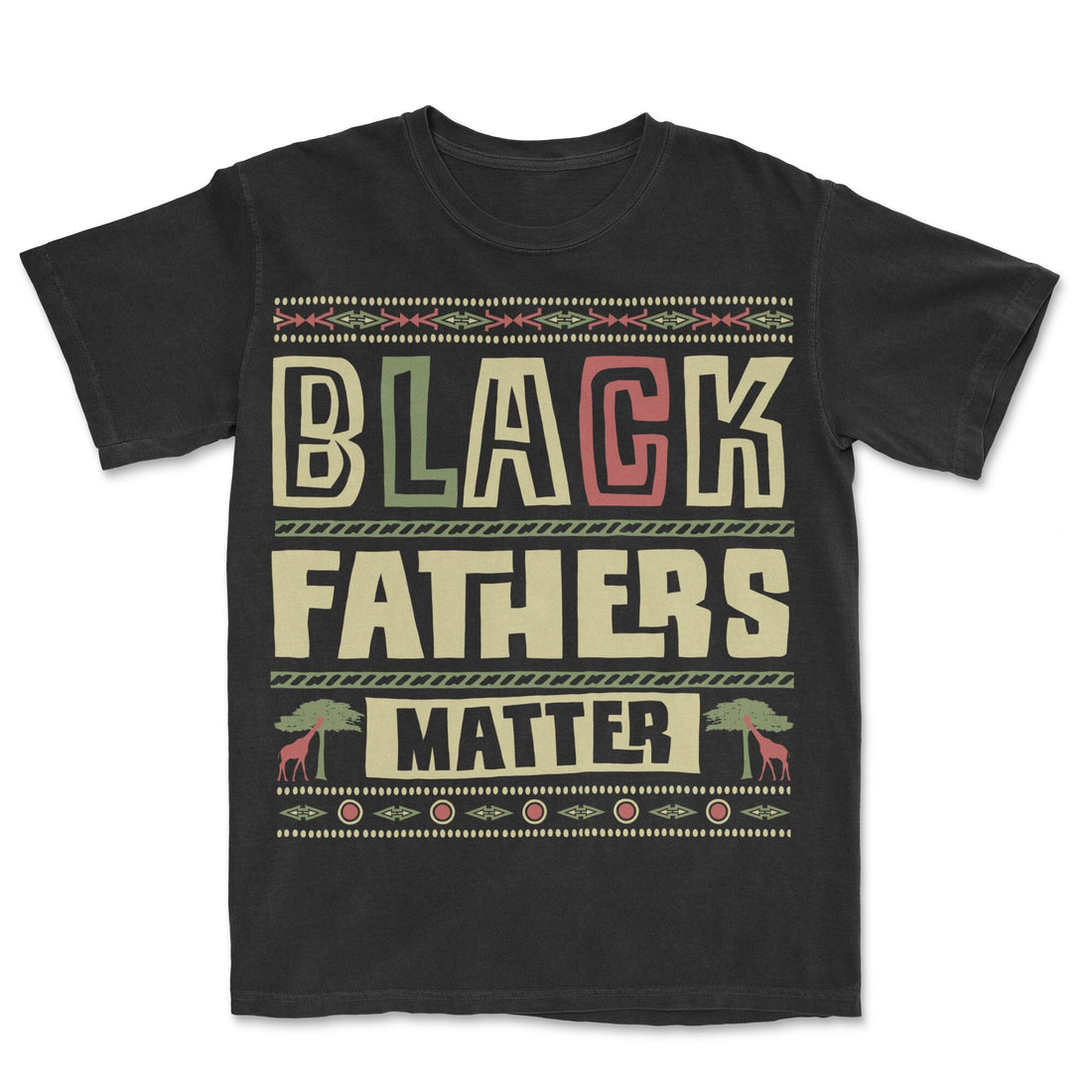 Black Father Matter T-shirt Apparel Gearment Premium - Heavyweight & Vintage Black S