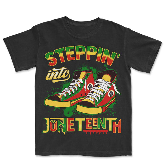 Steppin' Into Juneteenth T-shirt Apparel Gearment Premium - Heavyweight & Vintage Black S