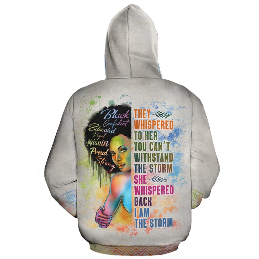 Black Girl I Am The Storm Premium Hoodie Fleece Hoodie Zootop Bear 