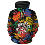 Never Apologize For Being Black Premium Hoodie Fleece Hoodie Zootop Bear Pullover S 