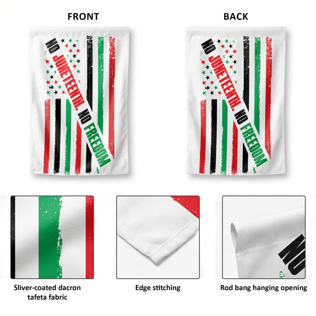 No Juneteenth No Freedom Garden Flag Garden Flag Tianci 
