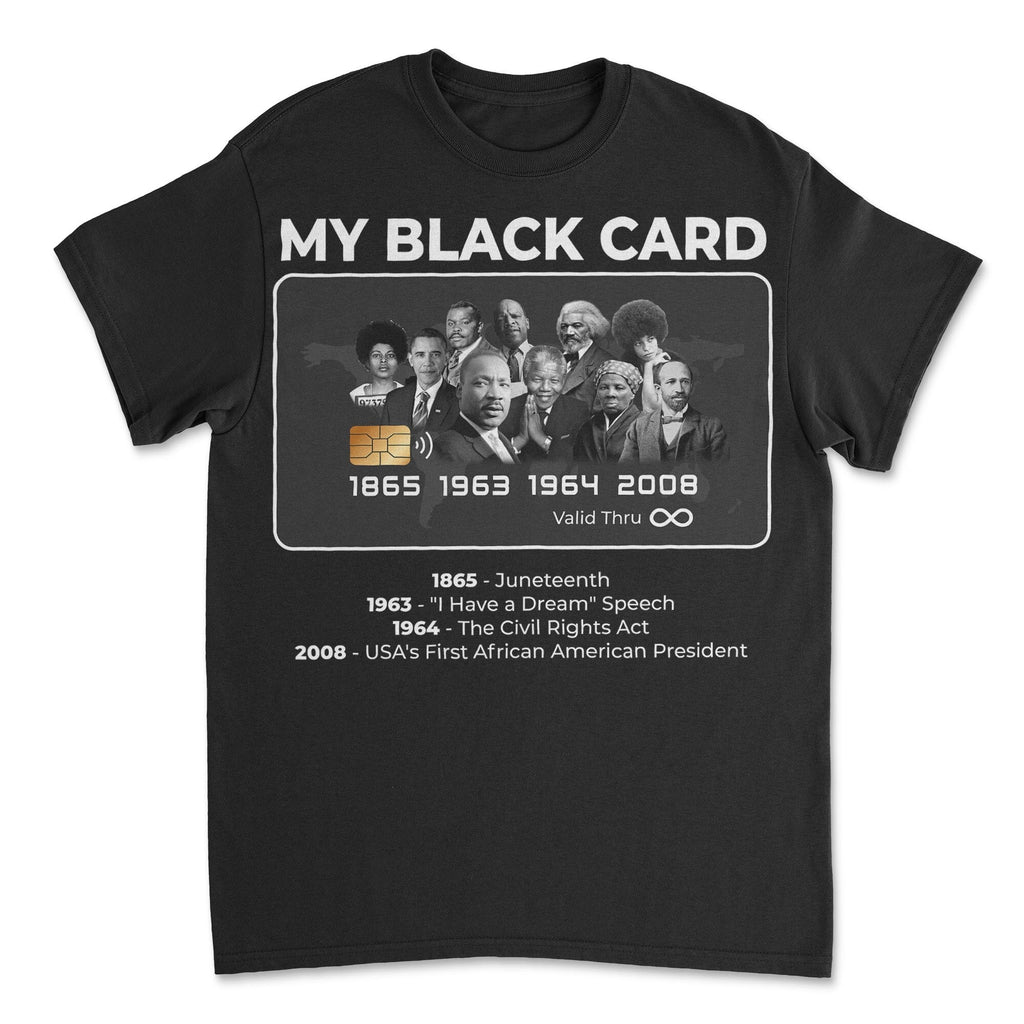 My Black Card T-shirt Apparel Gearment Standard - Soft Feel & Modern Fit Black XS