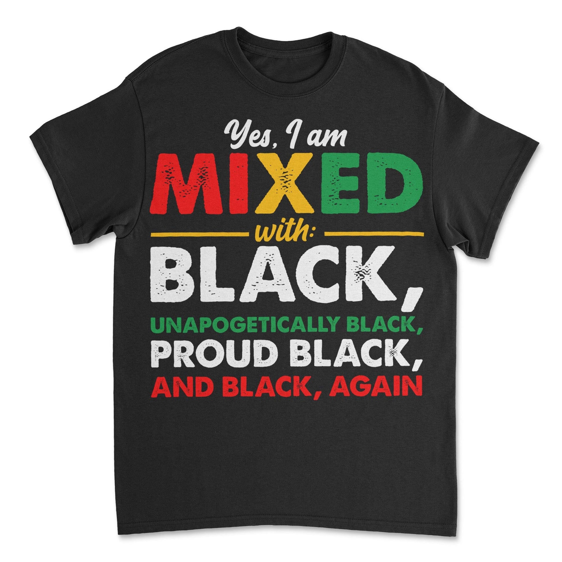 Yes, I'm Mixed with Black T-shirt Apparel Gearment Budget-friendly - Sturdy & Reliable Black S