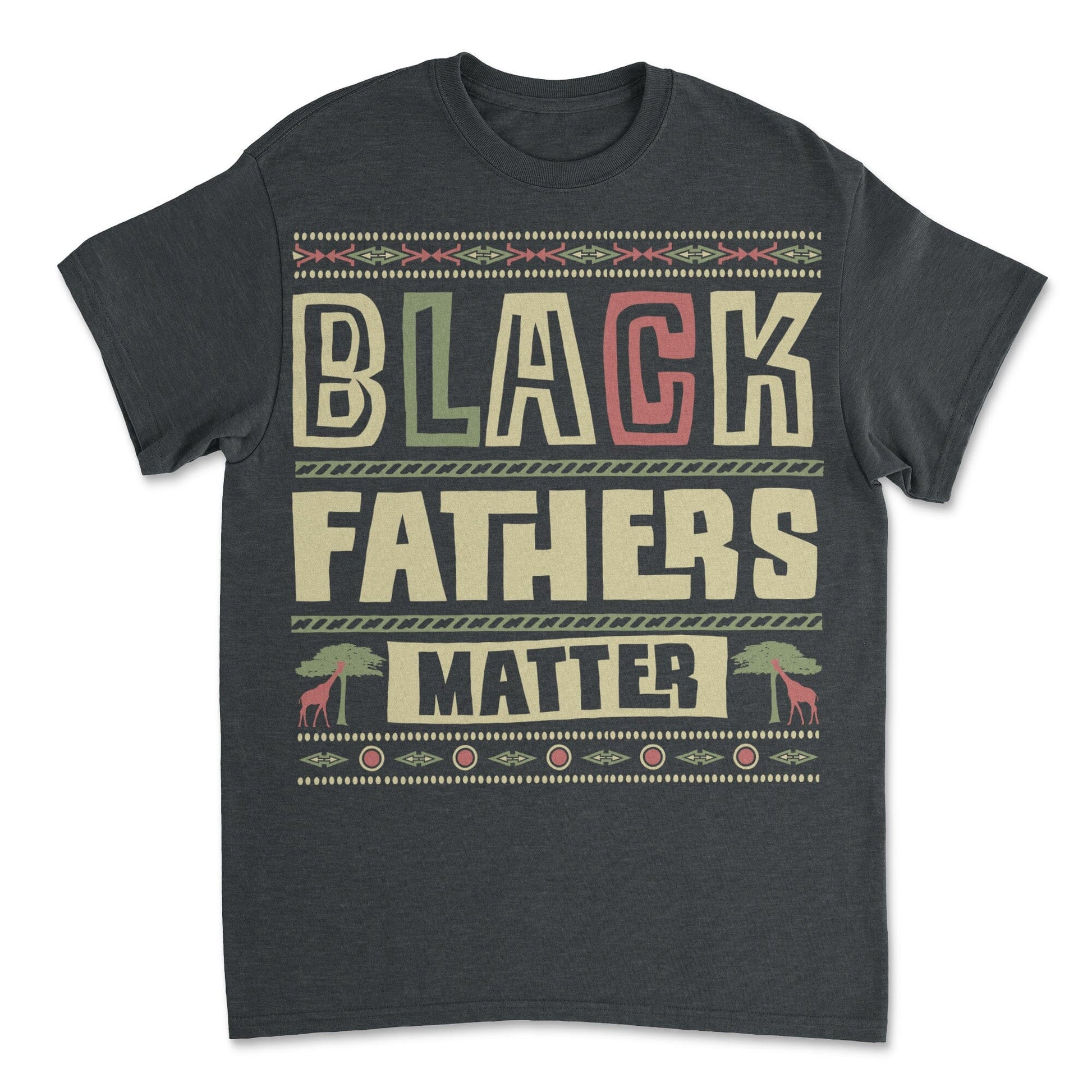 Black Father Matter T-shirt Apparel Gearment Budget-friendly - Sturdy & Reliable Dark Heather S