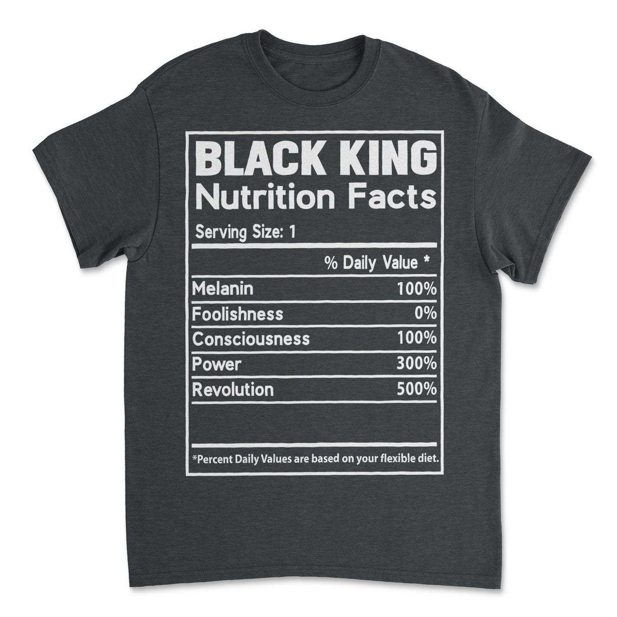Black King Nutrition Facts T-shirt Apparel Gearment 