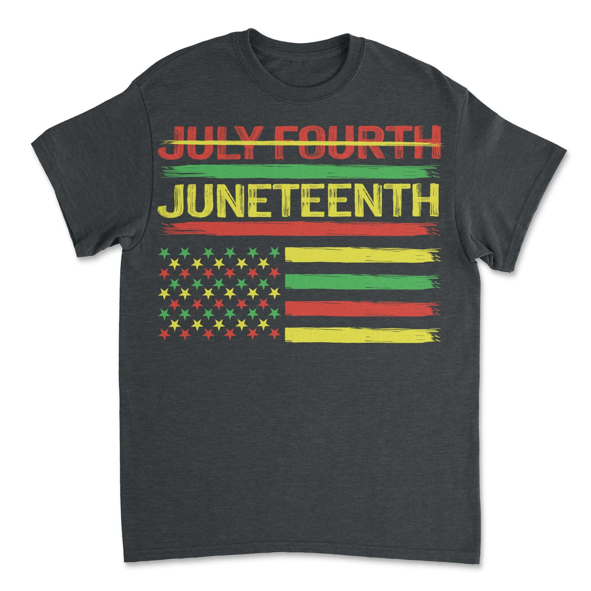 Not July Fourth - Juneteenth T-shirt Apparel Gearment 