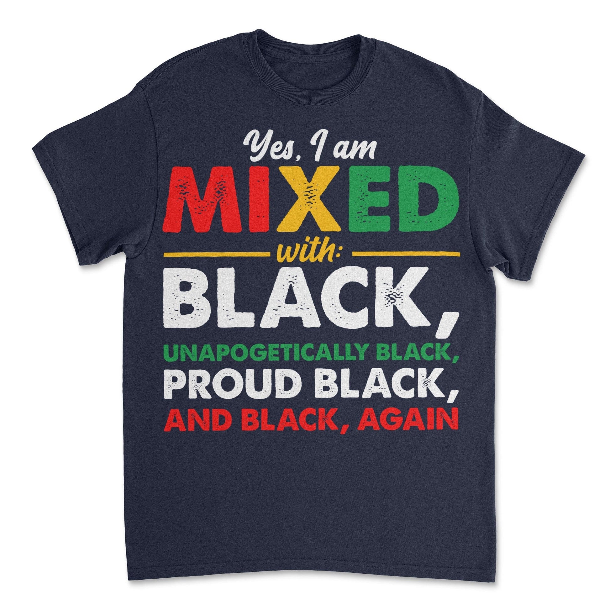 Yes, I'm Mixed with Black T-shirt Apparel Gearment Budget-friendly - Sturdy & Reliable Navy S