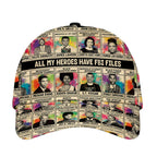 All My Heroes Have FBI Files Cap Classic Cap Tianci Classic Cap 