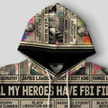 All My Heroes Have FBI Files All-over Hoodie Hoodie Tianci 