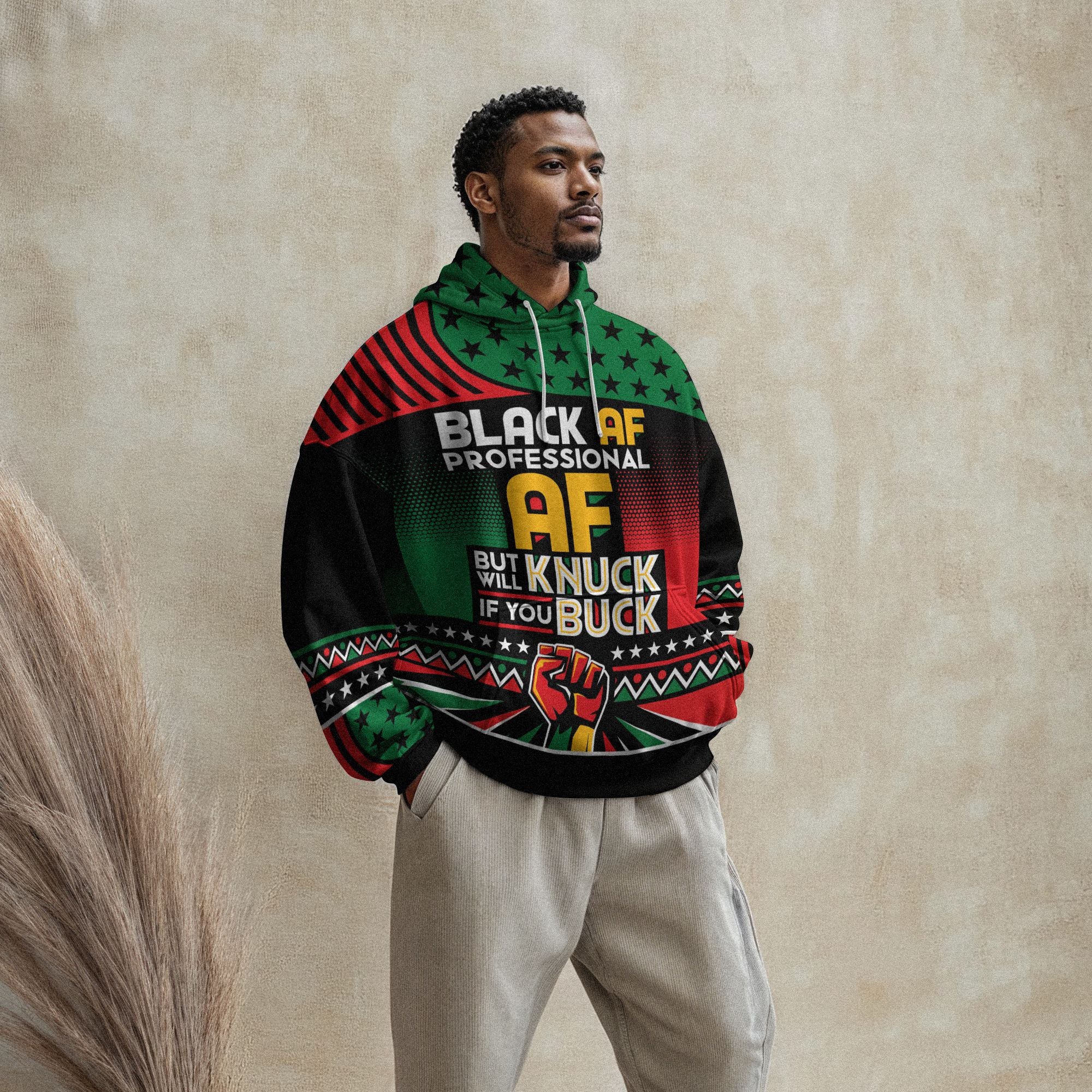 Black AF Professional AF But Will Knuck If You Buck All-over Hoodie Hoodie Tianci 