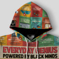 Everyday Genius Powered by Black Minds All-over Hoodie Hoodie Tianci 