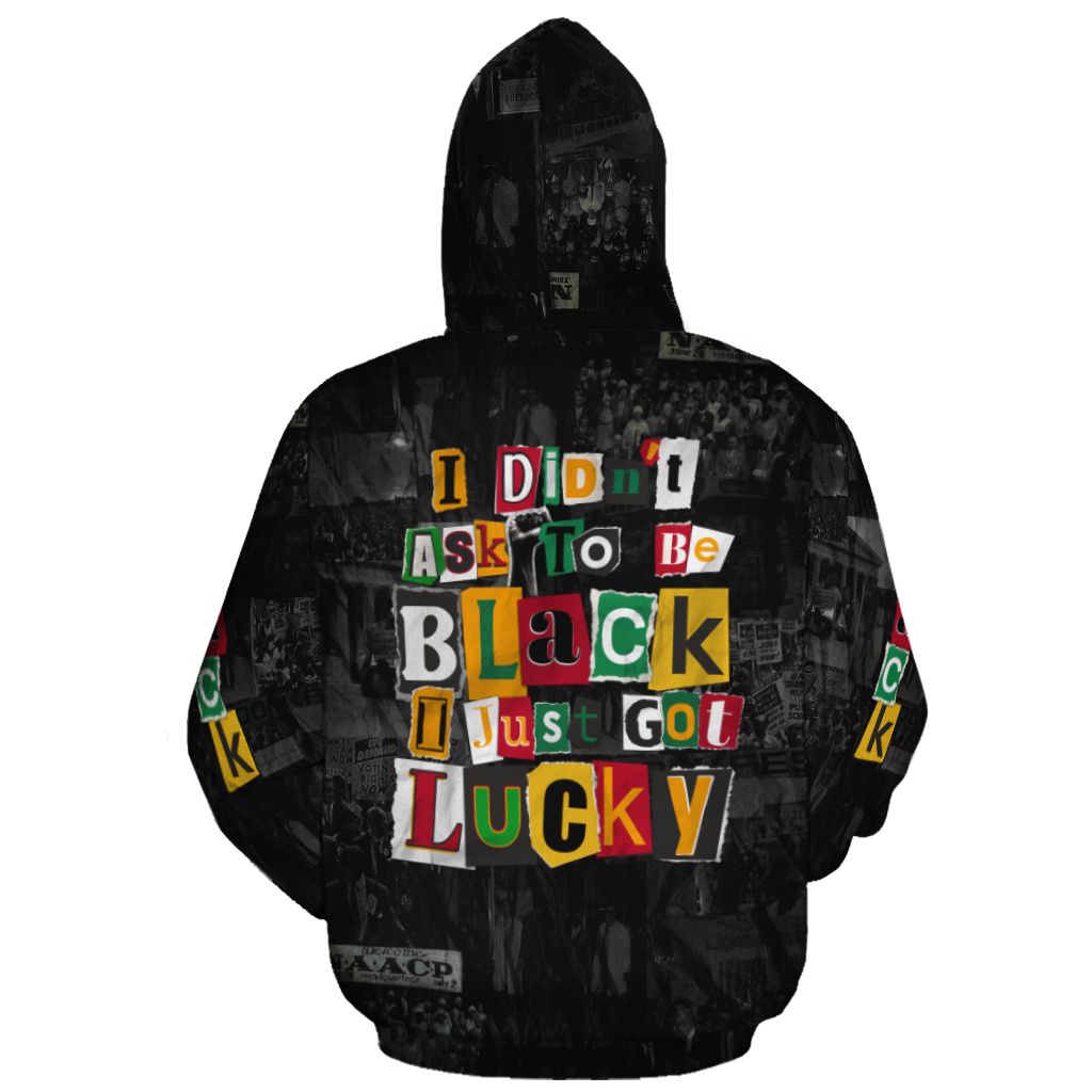I Didn't Ask To Be Black I Just Got Lucky Magazine Cutout All-over Hoodie Hoodie Tianci 