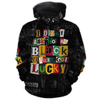 I Didn't Ask To Be Black I Just Got Lucky Magazine Cutout All-over Hoodie Hoodie Tianci Pullover S 