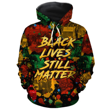 Black Lives Still Matter All-over Hoodie Hoodie Tianci Pullover S 