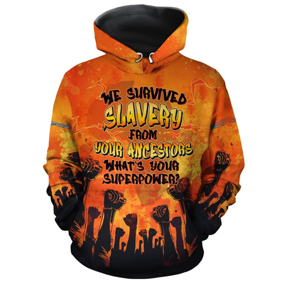 We Survived Slavery All-over Hoodie Hoodie Tianci Pullover S
