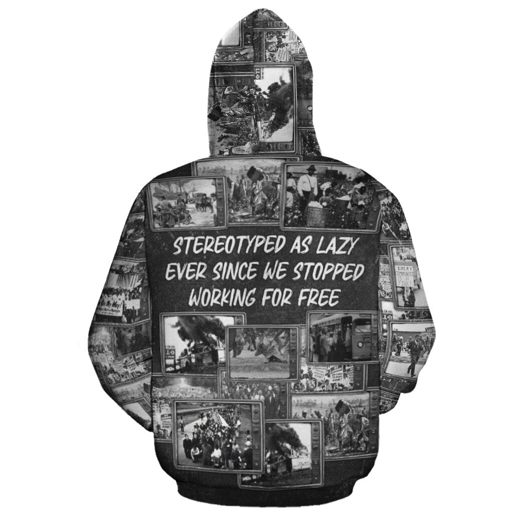 Stereotyped As Lazy Ever Since We Stopped All-over Hoodie Hoodie Tianci 