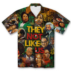 They Not Like Us Hawaiian Shirt Hawaiian Shirt Tianci S 