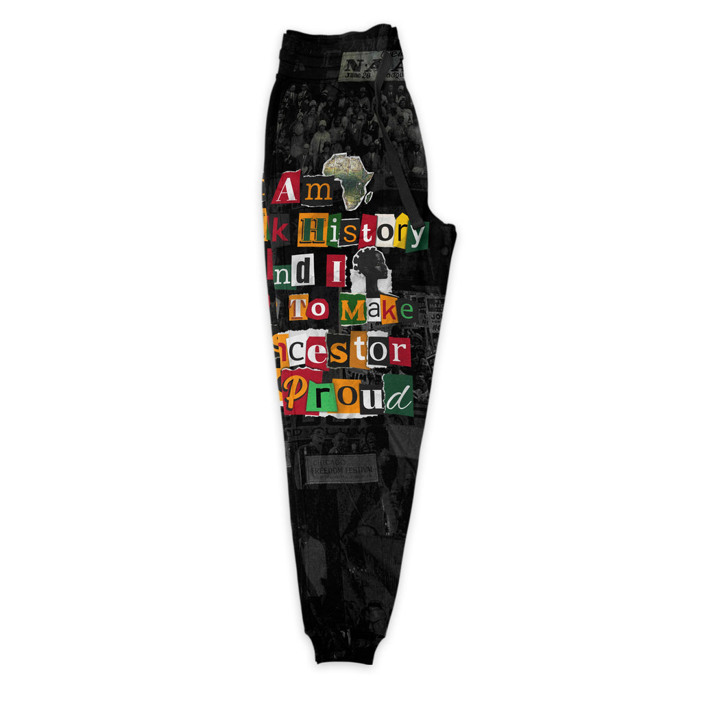 I Am Black History And I Strive To Make My Ancestor Proud Joggers Joggers Tianci 