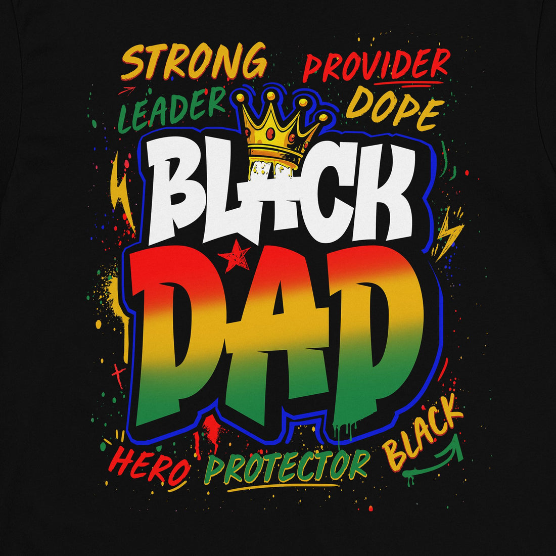 Black Dad Graffiti T-shirt Apparel Gearment Premium - Heavyweight & Vintage Black S
