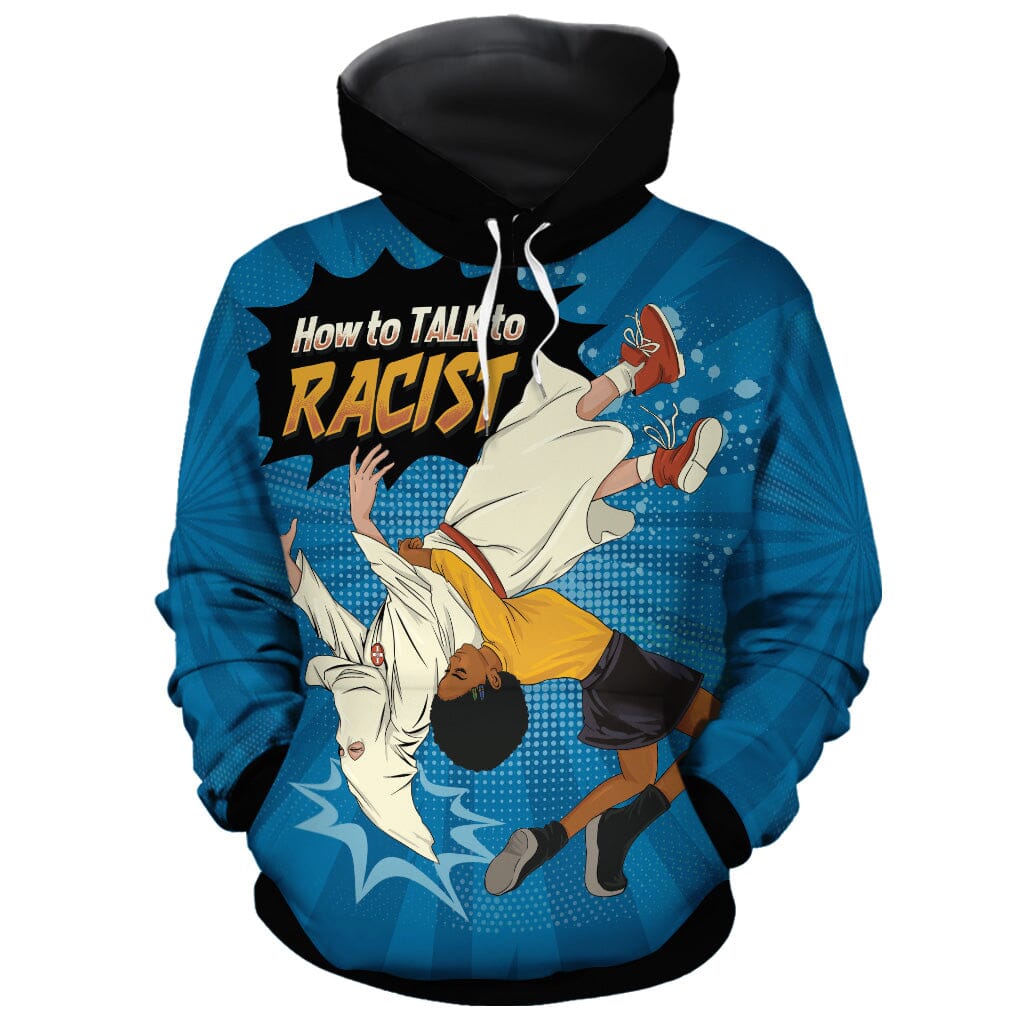 How To Talk To A Racist All-over Hoodie Hoodie Tianci Pullover S 
