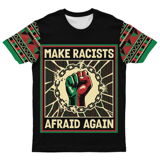 Make Racists Afraid Again T-Shirt AOP Tee Tianci S