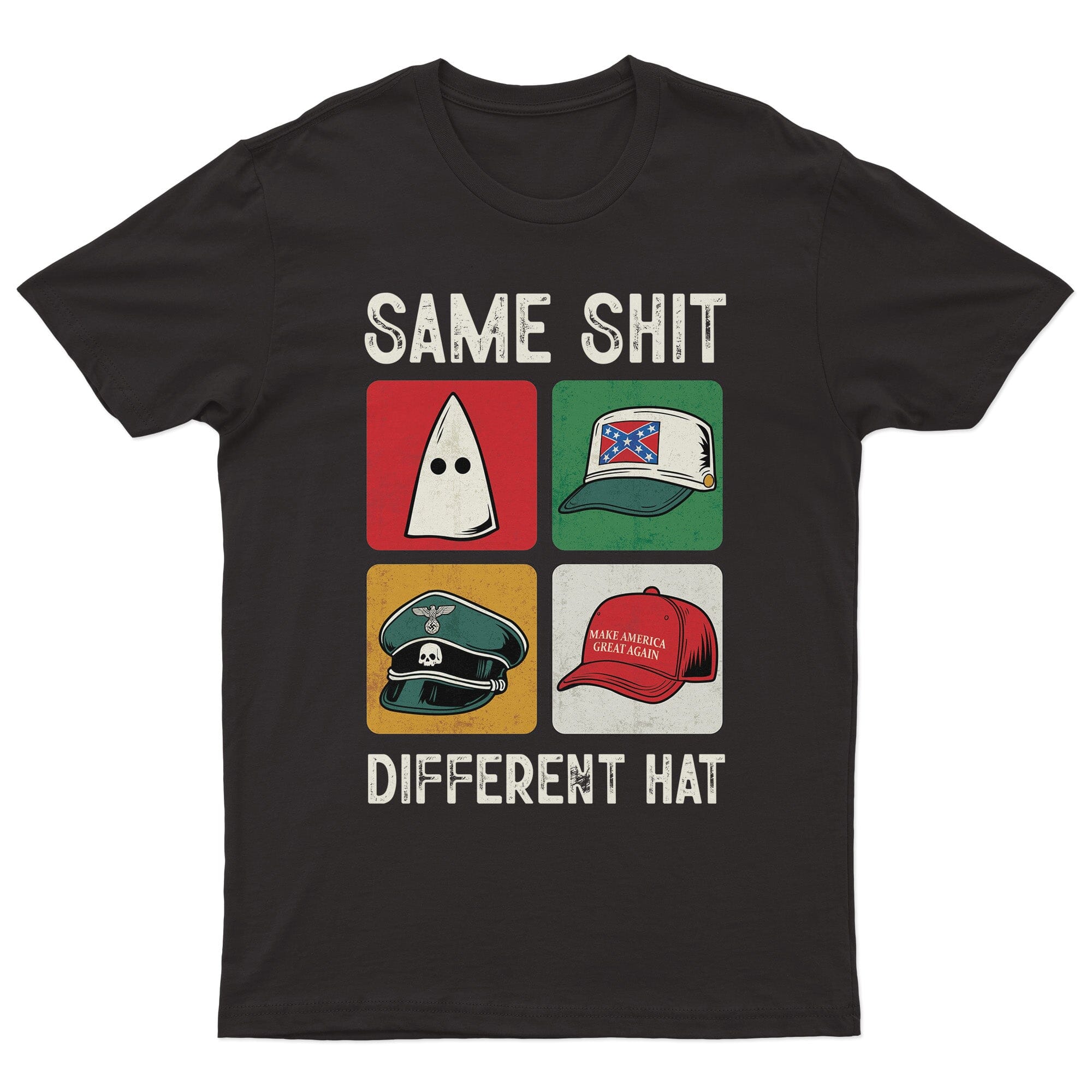 Same Shit. Different Hat T-shirt