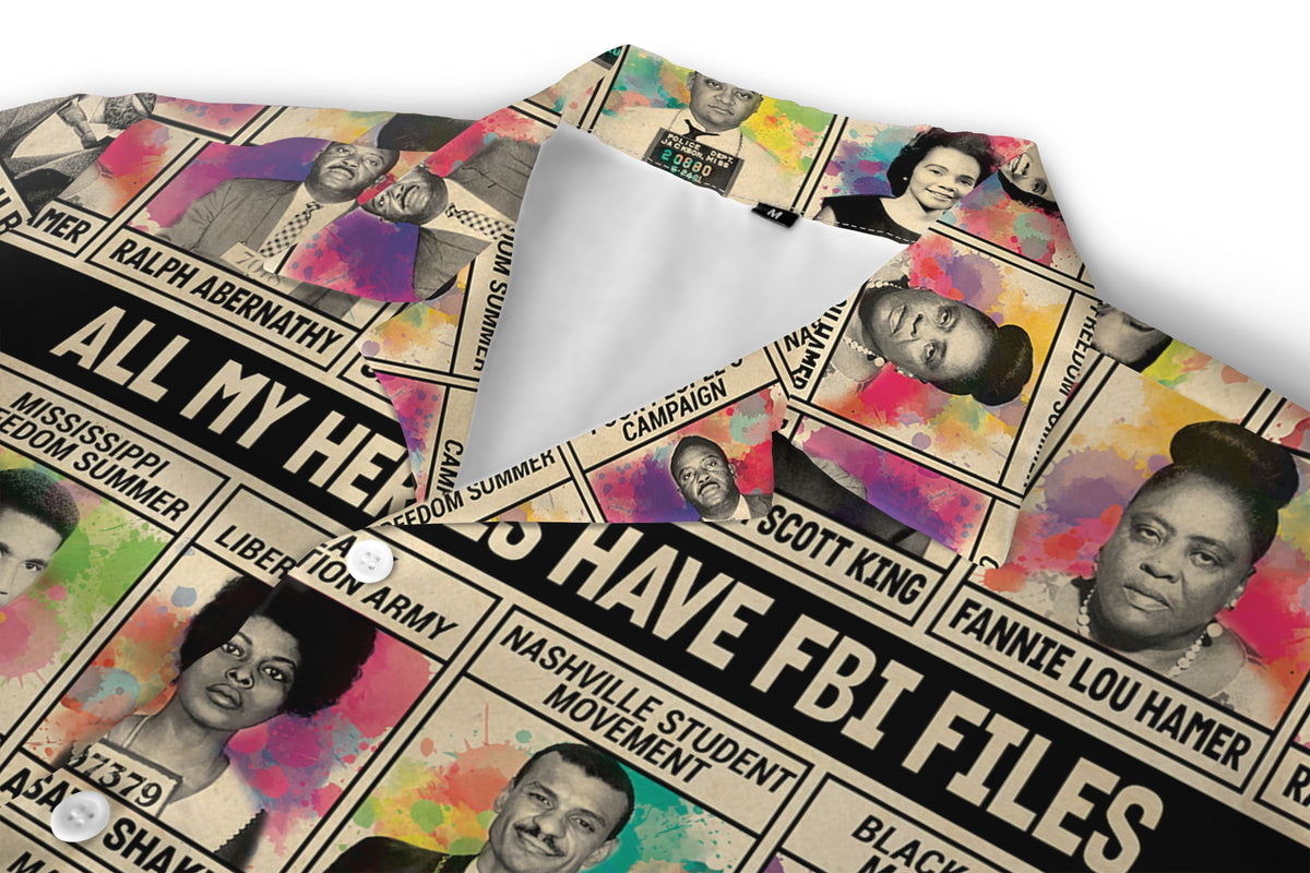 All My Heroes Have FBI Files Hawaiian Shirt Hawaiian Shirt Tianci 