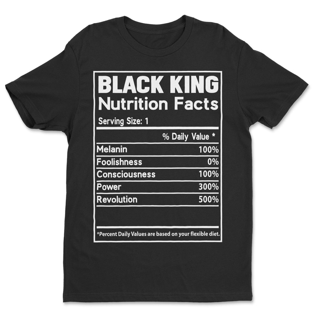 Black King Nutrition Facts T-shirt Apparel Gearment Standard - Soft Feel & Modern Fit Black S