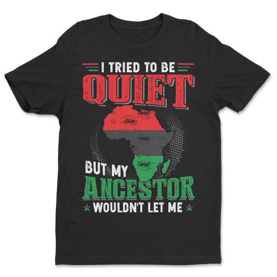 I Tried To Be Quiet T-shirt Apparel Gearment Standard - Soft Feel & Modern Fit Black S