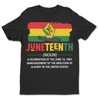 Juneteenth Definition T-shirt Apparel Gearment Standard - Soft Feel & Modern Fit Black S