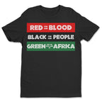 Red Black Green - Blood People Land T-shirt Apparel Gearment Standard - Soft Feel & Modern Fit Black S
