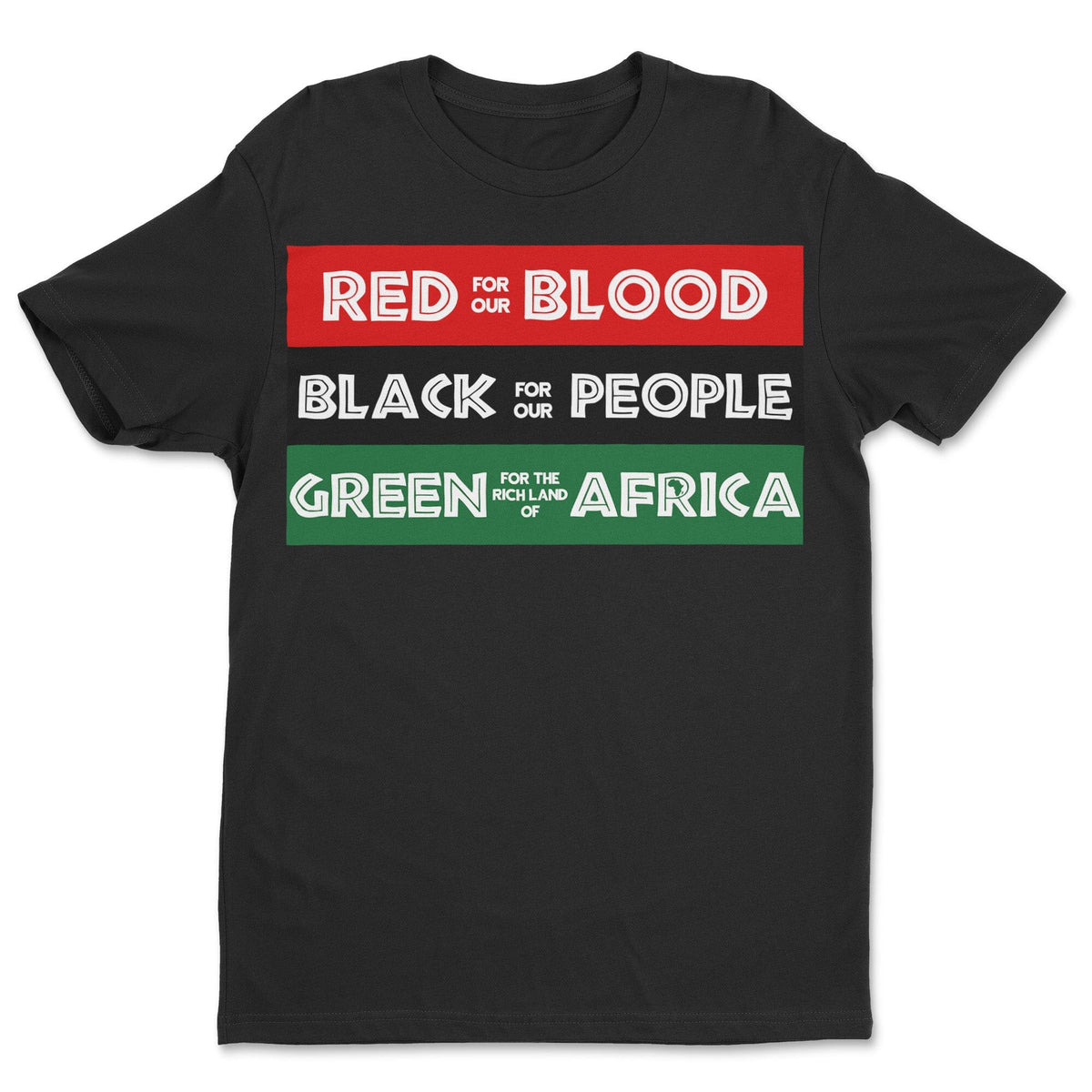 Red Black Green - Blood People Land T-shirt Apparel Gearment Standard - Soft Feel & Modern Fit Black S