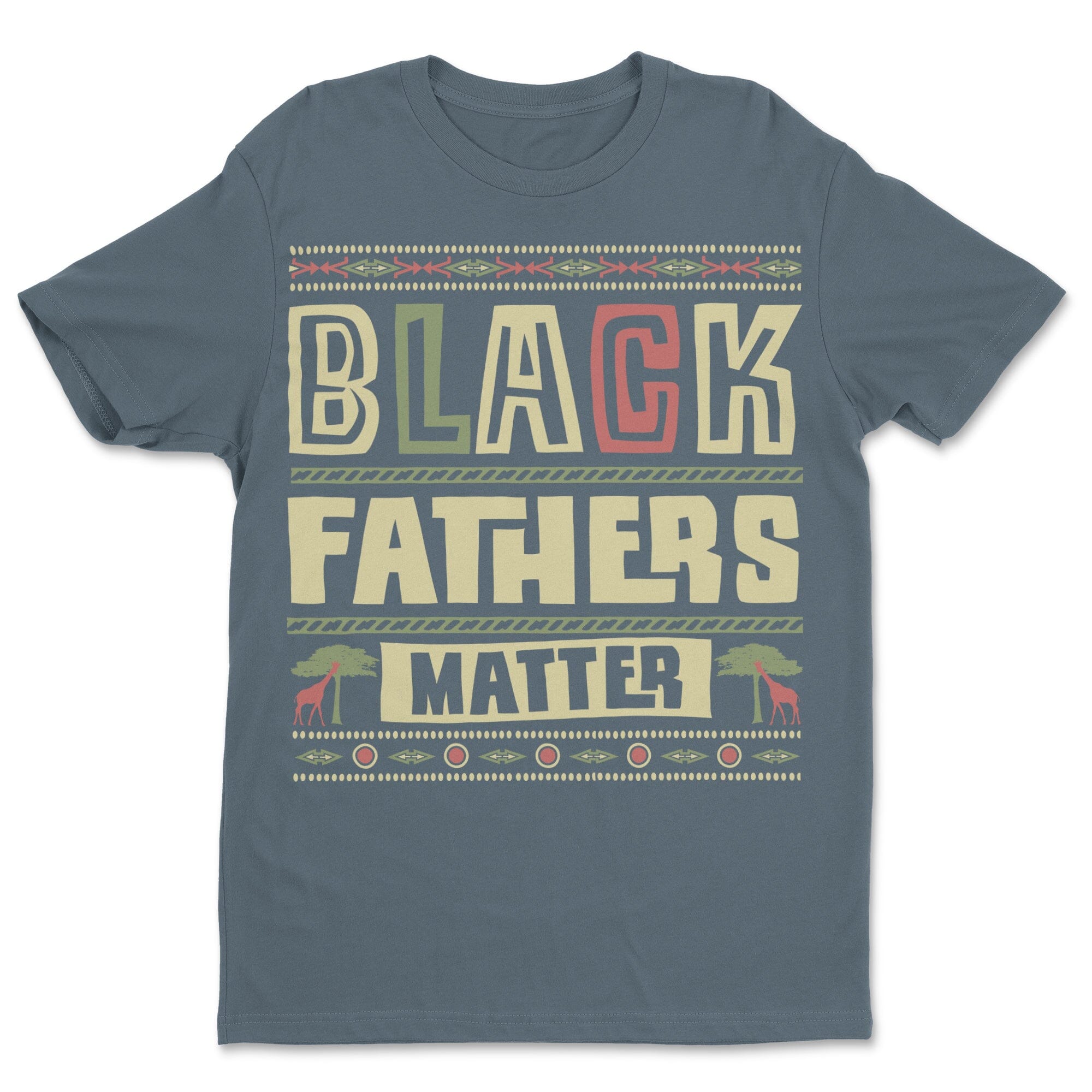 Black Father Matter T-shirt Apparel Gearment 