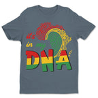 It's In My DNA T-shirt Apparel Gearment 