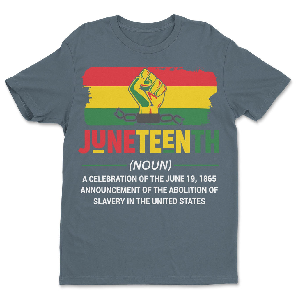 Juneteenth Definition T-shirt Apparel Gearment 