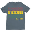 Juneteenth Freedom Since 1865 T-shirt Apparel Gearment Budget-friendly - Sturdy & Reliable Dark Heather S