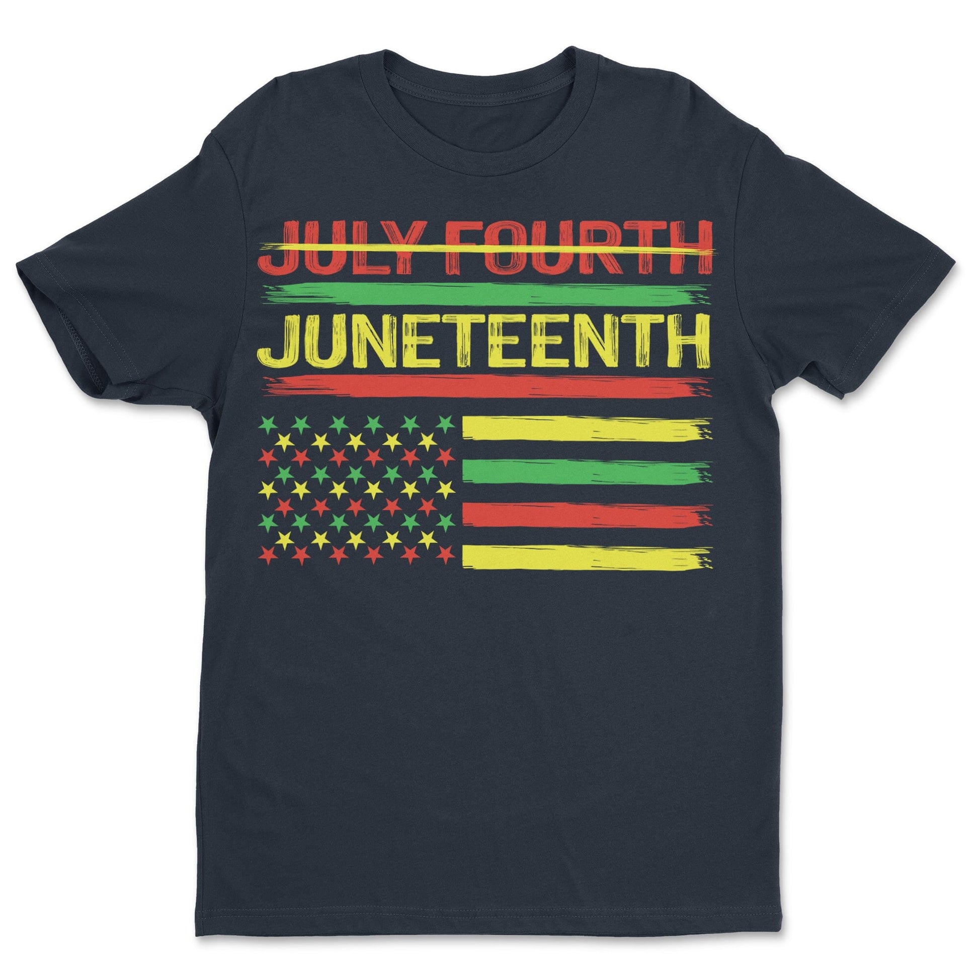 Not July Fourth - Juneteenth T-shirt Apparel Gearment Standard - Soft Feel & Modern Fit Midnight Navy S