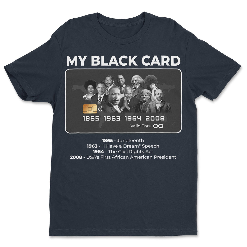 My Black Card T-shirt Apparel Gearment 