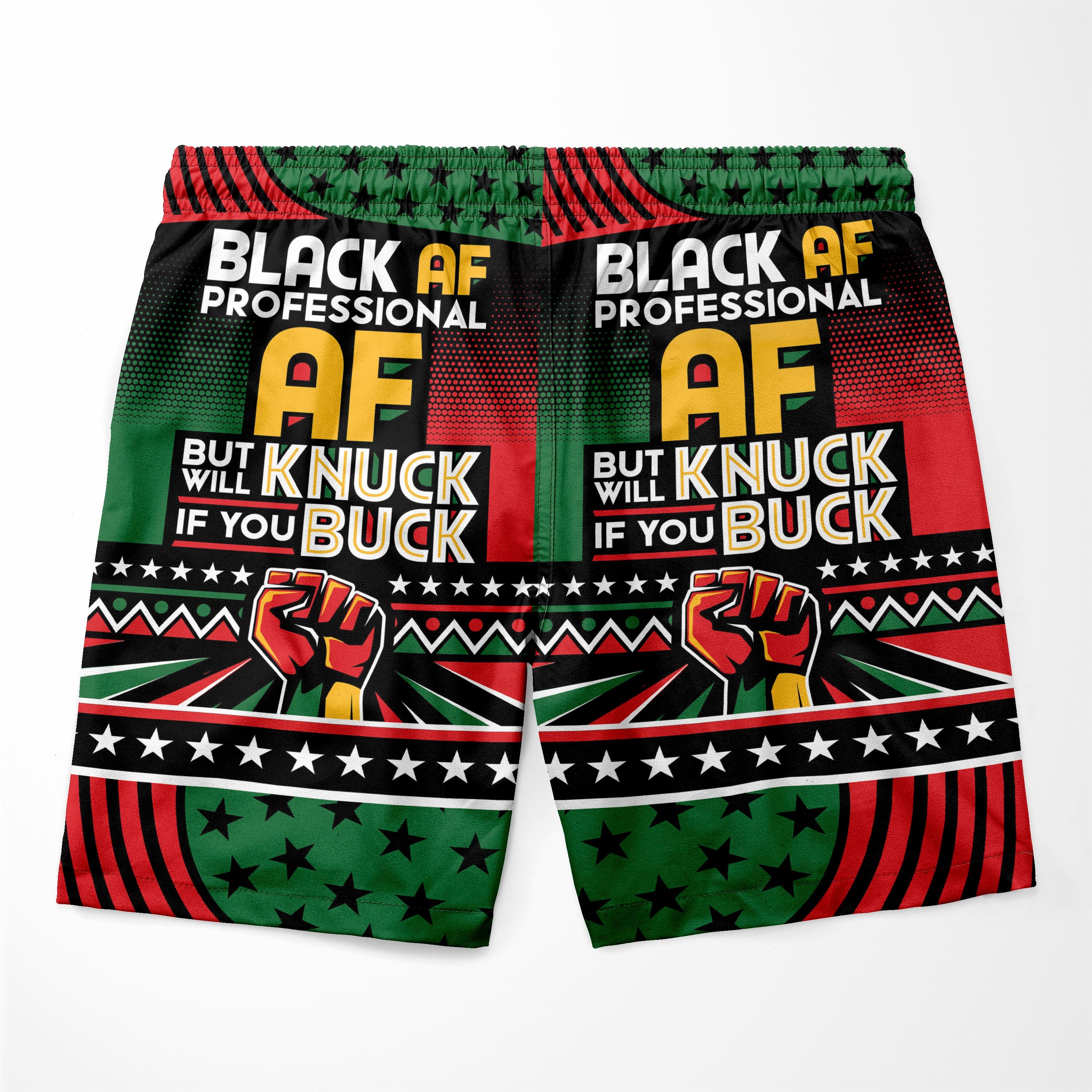 Black AF Professional AF But Will Knuck If You Buck Shorts Shorts Tianci 
