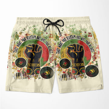 They Want Our Rhythm, Not Our Blues Shorts Shorts Tianci S 